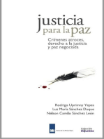 Justicia para la Paz: Crímenes atroces, derecho a la justicia y paz negociada