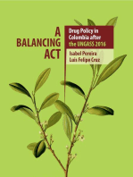 A balancing act: Drug policy in Colombia after UNGASS 2016