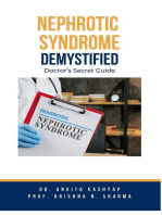Nephrotic Syndrome Demystified: Doctor's Secret Guide