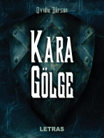 Kara Golge (Umbra Neagra)