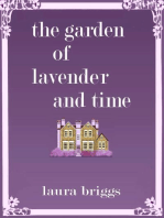 The Garden of Lavender and Time