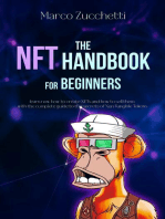 The NFT Handbook for Beginners: learn now how to create NFTs and how to sell them with the complete guide to the secrets of Non Fungible Tokens