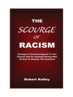 The Scourge Of Racism