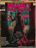 Deadly Enhancements: Bayonet Books Anthology, #5