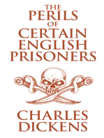 The Perils of Certain English Prisoners and Going into Society