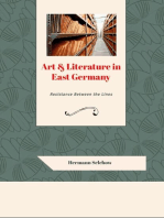 Art & Literature in East Germany - Resistance Between the Lines