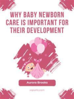 Why Baby Newborn Care Is Important for Their Development