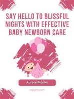 Say Hello to Blissful Nights with Effective Baby Newborn Care