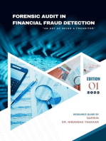 Forensic Audit in Financial Fraud Detection: Forensic Audit, #1