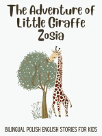 The Adventure of Little Giraffe Zosia: Bilingual Polish English Stories for Kids