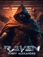 The Raven - Episode I Origins: The Raven, #1