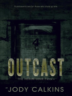 Outcast: The Hexon Code, #4