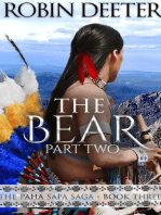 The Bear: The Paha Sapa Saga Part Two: The Paha Sapa Saga, #3.5