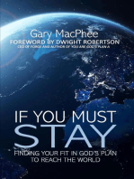 If You Must Stay