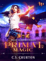 Primal Magic: Druid Academy, #3