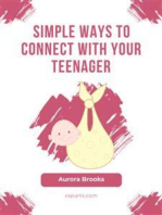 Simple Ways to Connect with Your Teenager