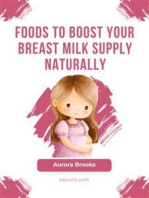 Foods to Boost Your Breast Milk Supply Naturally