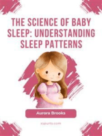 The Science of Baby Sleep- Understanding Sleep Patterns