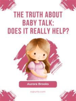 The Truth About Baby Talk Does It Really Help