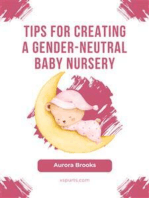 Tips for Creating a Gender-Neutral Baby Nursery