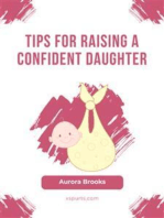 Tips for Raising a Confident Daughter