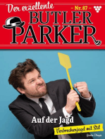 Auf der Jagd: Der exzellente Butler Parker 87 – Kriminalroman