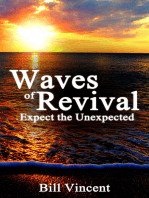 Waves of Revival: Expect the Unexpected