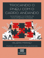 Trocando o pneu com o carro andando: aprendizagem no trabalho de novos dirigentes municipais