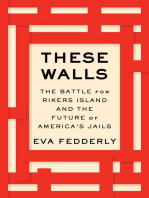 These Walls: The Battle for Rikers Island and the Future of America's Jails