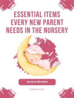 Essential Items Every New Parent Needs in the Nursery