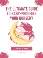 The Ultimate Guide to Baby-Proofing Your Nursery
