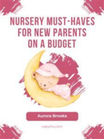 Nursery Must-Haves for New Parents on a Budget