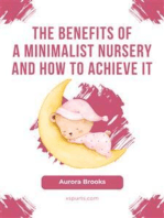 The Benefits of a Minimalist Nursery and How to Achieve It