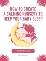 How to Create a Calming Nursery to Help Your Baby Sleep