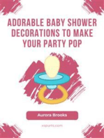 Adorable Baby Shower Decorations to Make Your Party Pop