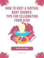How to Host a Virtual Baby Shower- Tips for Celebrating from Afar
