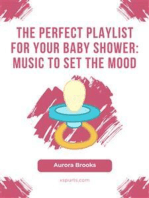 The Perfect Playlist for Your Baby Shower- Music to Set the Mood