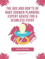 The Dos and Don'ts of Baby Shower Planning- Expert Advice for a Seamless Event