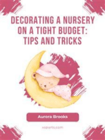 Decorating a Nursery on a Tight Budget- Tips and Tricks