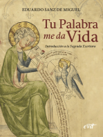 Tu palabra me da vida: Introducción a la Sagrada Escritura