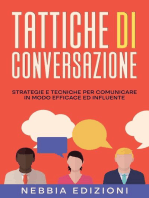 TATTICHE DI CONVERSAZIONE - Strategie e tecniche per comunicare in modo efficace ed influente