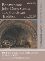 Bonaventure, John Duns Scotus, and the Franciscan Tradition: The Collected Essays of Peter Damian Fehlner, OFM Conv: Volume 4