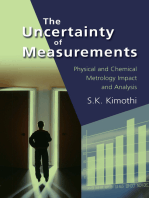The Uncertainty of Measurements: Physical and Chemical Metrology: Impact and Analysis