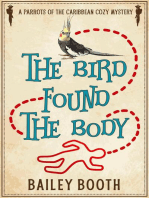 The Bird Found the Body: Parrots of the Caribbean Cozy Mysteries, #1