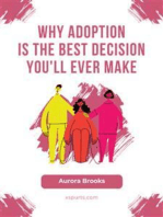 Why Adoption is the Best Decision You'll Ever Make