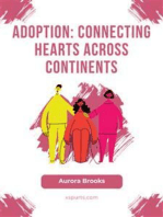 Adoption- Connecting Hearts Across Continents