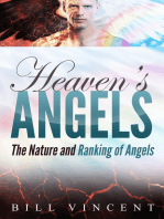 Heaven's Angels: The Nature and Ranking of Angels