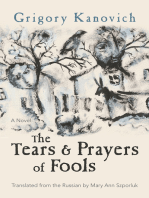 The Tears and Prayers of Fools