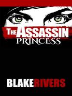 The Assassin Princess: The Assassin Princess Novels, #1