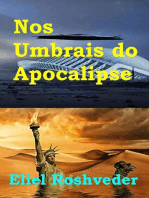 Nos Umbrais do Apocalipse: Instrução para o Apocalipse, #17